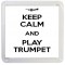 Keep Calm and Play Trumpet - Small Coaster