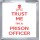 Trust Me I'm a Prison Officer - Small Coaster