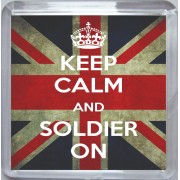 Keep Calm and Soldier On - Small Coaster