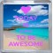 Today is Going to be Awesome - Small Coaster
