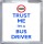 Trust Me I'm a Bus Driver - Small Coaster