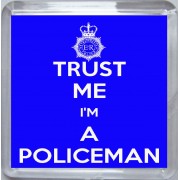 Trust Me I'm a Policeman - Small Coaster