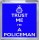 Trust Me I'm a Policeman - Small Coaster