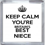 Keep Calm You're Britain's Best Niece - Small Coaster