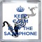 Keep Calm and Play the Saxophone - Small Coaster