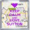 Keep Calm and Love Sutton - Small Coaster
