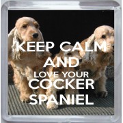 Keep Calm and Love Your Cocker Spaniel - Small Coaster