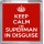 Keep Calm I'm Superman in Disguise - Small Coaster