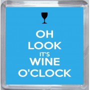 Oh Look It's Wine O'clock - Small Coaster