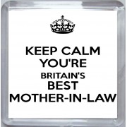 Keep Calm You're Britain's Best Mother-in-Law - Small Coaster