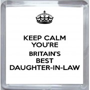 Keep Calm You're Britain's Best Daughter-in-Law - Small Coaster