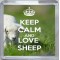 Keep Calm and Love Sheep - Small Coaster