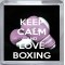 Keep Calm and Love Boxing - Small Coaster