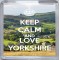 Keep Calm and Love Yorkshire - Small Coaster