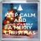 Keep Calm and Have Yourself a Merry Christmas - Small Coaster