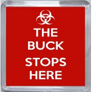 The Buck Stops Here - Small Coaster