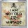 I am not Old I am Just Vintage - Small Coaster