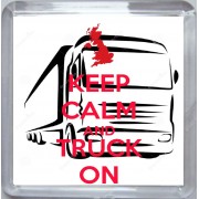 Keep Calm and Truck On - Small Coaster