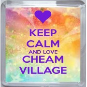 Keep Calm and Love Cheam Village - Small Coaster