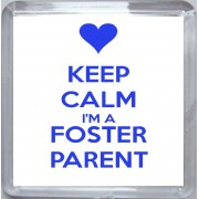 Keep Calm I'm a Foster Parent - Small Coaster