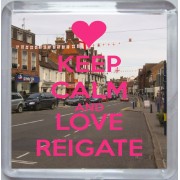 Keep Calm and Love Reigate - Small Coaster