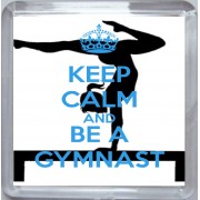 Keep Calm and Be a Gymnast - Small Coaster