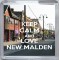Keep Calm and Love New Malden - Small Coaster
