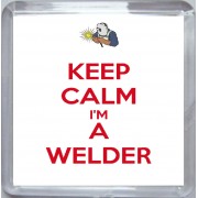 Keep Calm I'm a Welder - Small Coaster