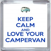 Keep Calm and Love Your Campervan - Small Coaster