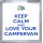 Keep Calm and Love Your Campervan - Small Coaster