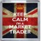 Keep Calm I'm a Market Trader - Small Coaster