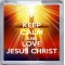 Keep Calm and Love Jesus Christ - Small Coaster