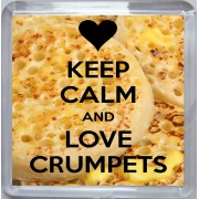 Keep Calm and Love Crumpets - Small Coaster