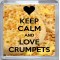 Keep Calm and Love Crumpets - Small Coaster