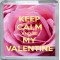 Keep Calm and be My Valentine - Small Coaster