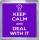 Keep Calm and Deal with It - Small Coaster