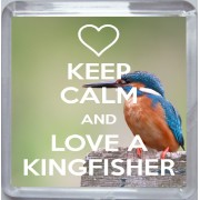 Keep Calm and Love a Kingfisher - Small Coaster