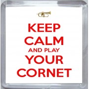 Keep Calm and Play Your Cornet - Small Coaster