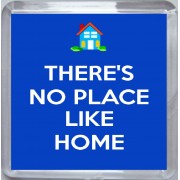 There's No Place Like Home - Small Coaster