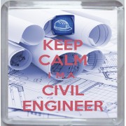 Keep Calm I'm a Civil Engineer - Small Coaster
