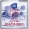 Keep Calm I'm a Civil Engineer - Small Coaster