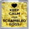 Keep Calm Love Scrambled Eggs - Small Coaster