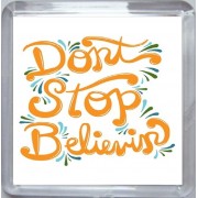 Don't Stop Believing - Small Coaster