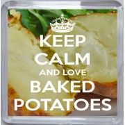 Keep Calm and Love Baked Potatoes - Small Coaster
