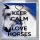 Keep Calm and Love Horses - Small Coaster