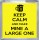 Keep Calm and Make Mine a Large One - Small Coaster