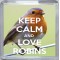 Keep Calm and Love Robins - Small Coaster