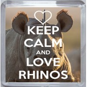 Keep Calm and Love Rhinos - Small Coaster