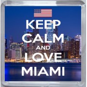 Keep Calm and Love Miami - Small Coaster