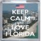 Keep Calm and Love Florida - Small Coaster